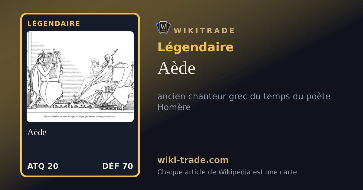 Aède — carte Légendaire