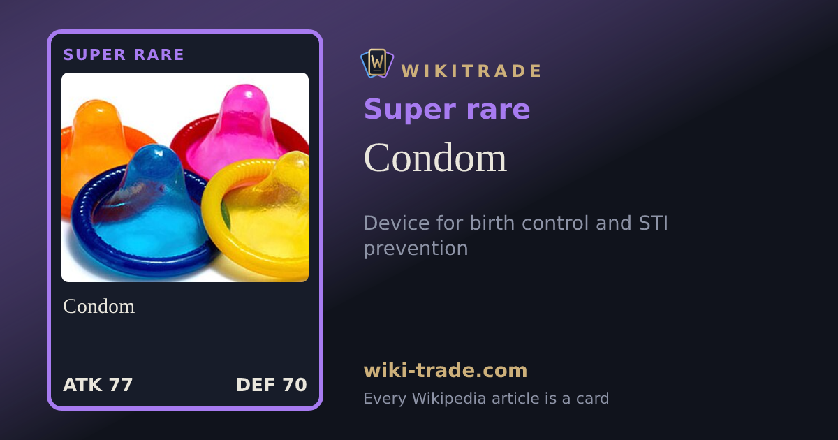 Condom — Super rare card