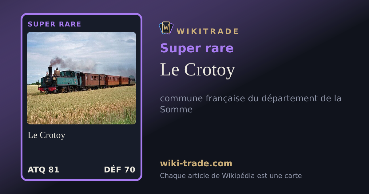 Le Crotoy — carte Super rare