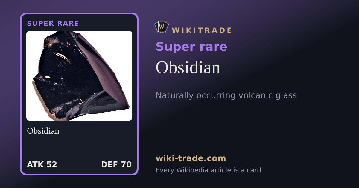 Obsidian — Super rare card