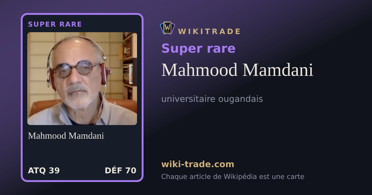 Mahmood Mamdani — carte Super rare