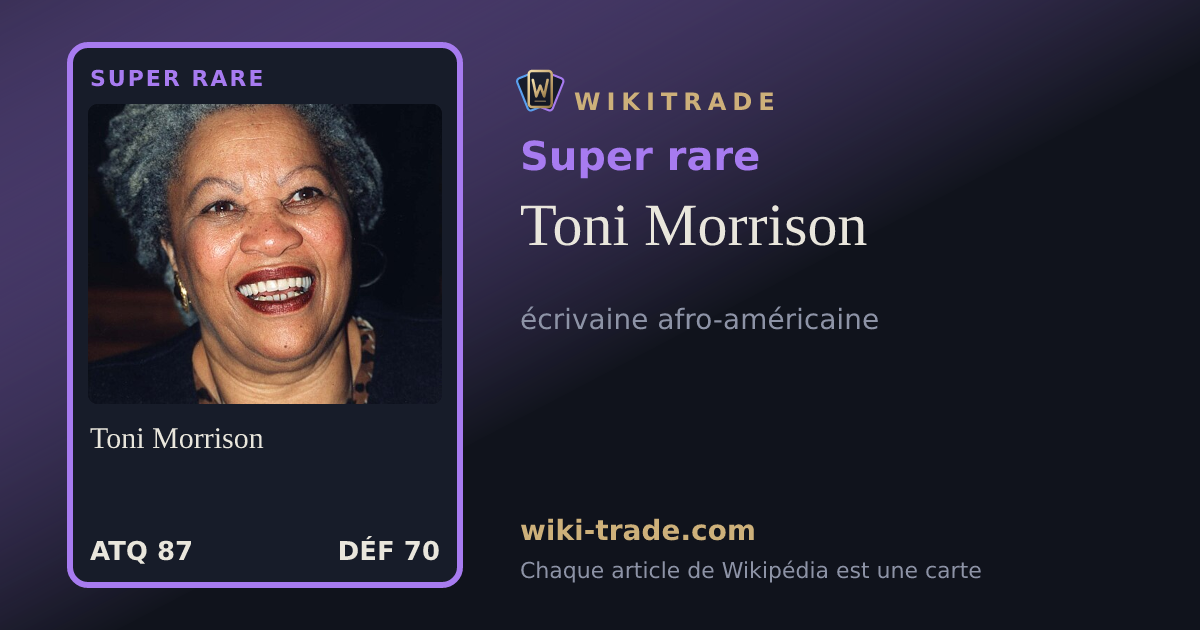 Toni Morrison — carte Super rare