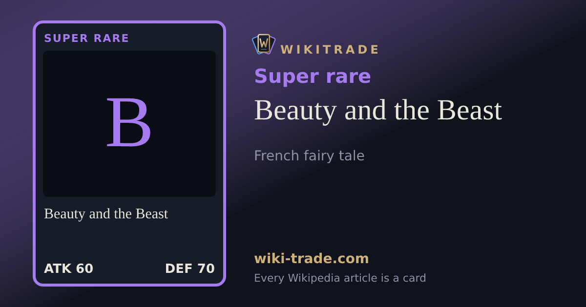 Beauty and the Beast — Super rare card