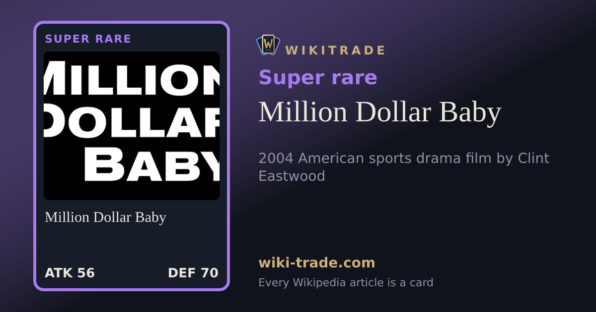 Million Dollar Baby — Super rare card