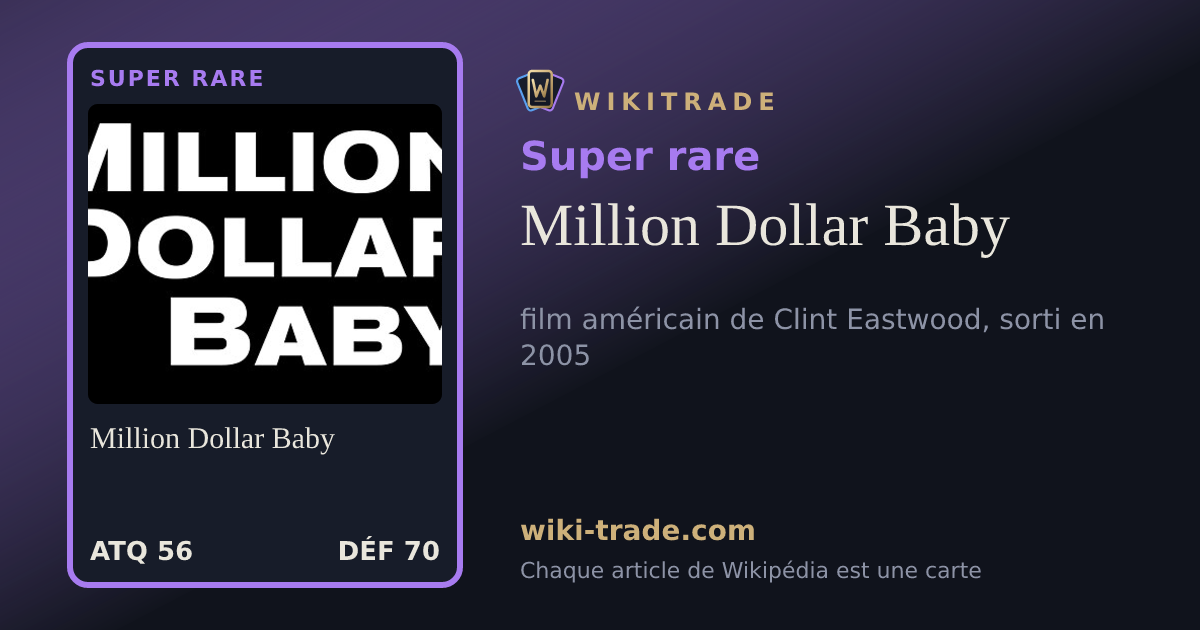 Million Dollar Baby — carte Super rare