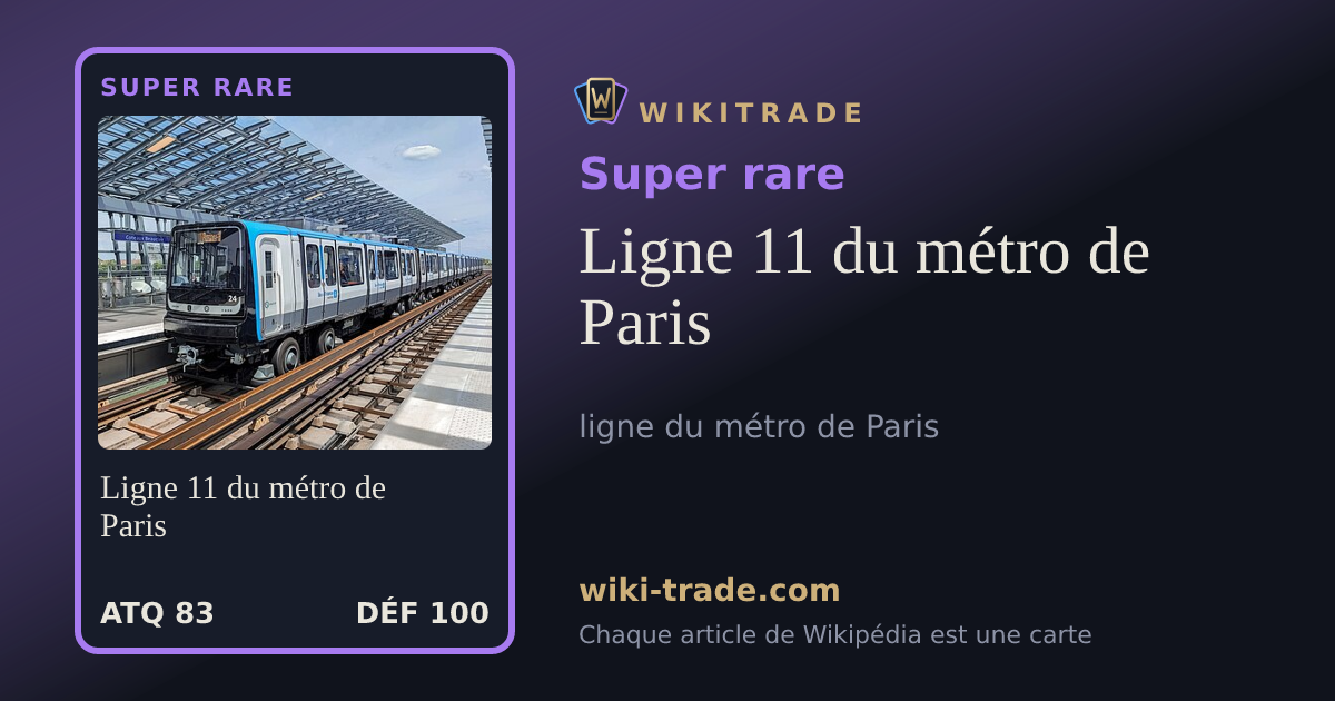 Ligne 11 du métro de Paris — carte Super rare