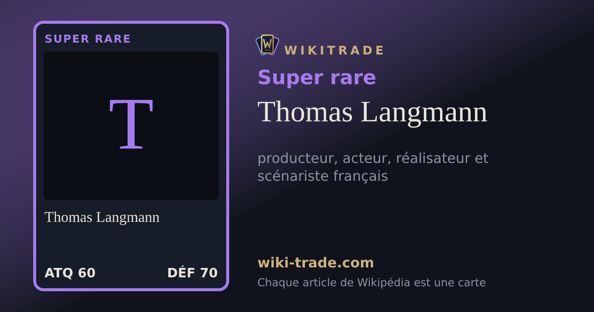Thomas Langmann — carte Super rare