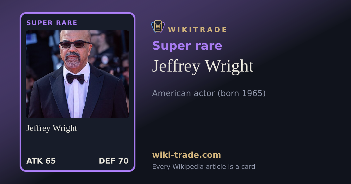 Jeffrey Wright — Super rare card