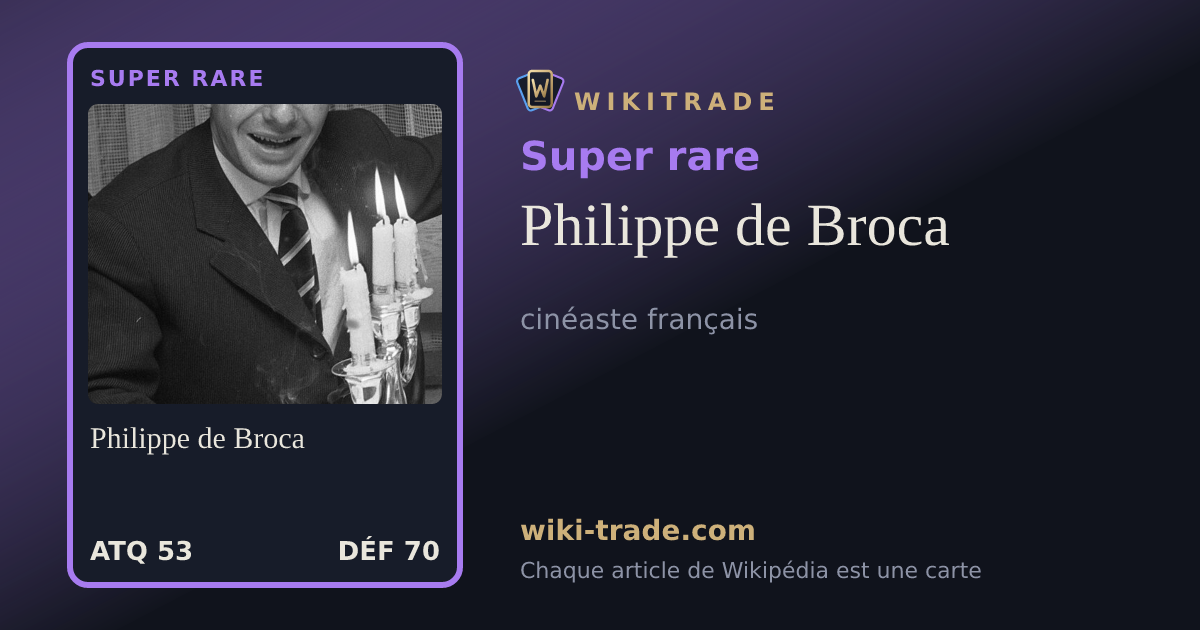Philippe de Broca — carte Super rare