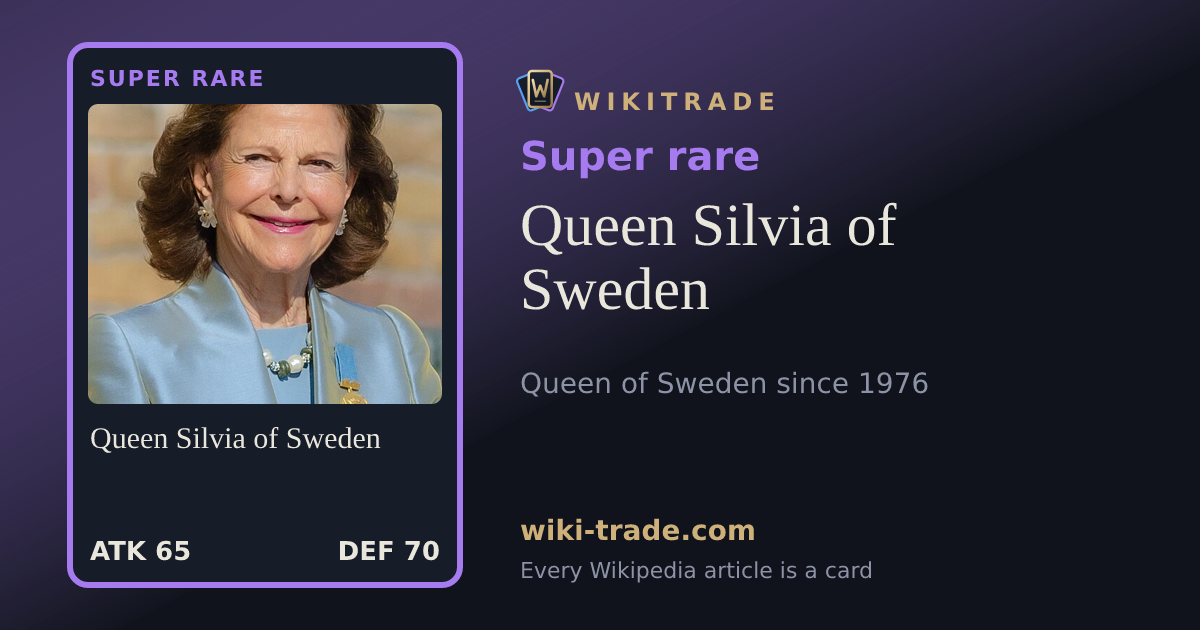 Queen Silvia of Sweden — Super rare card