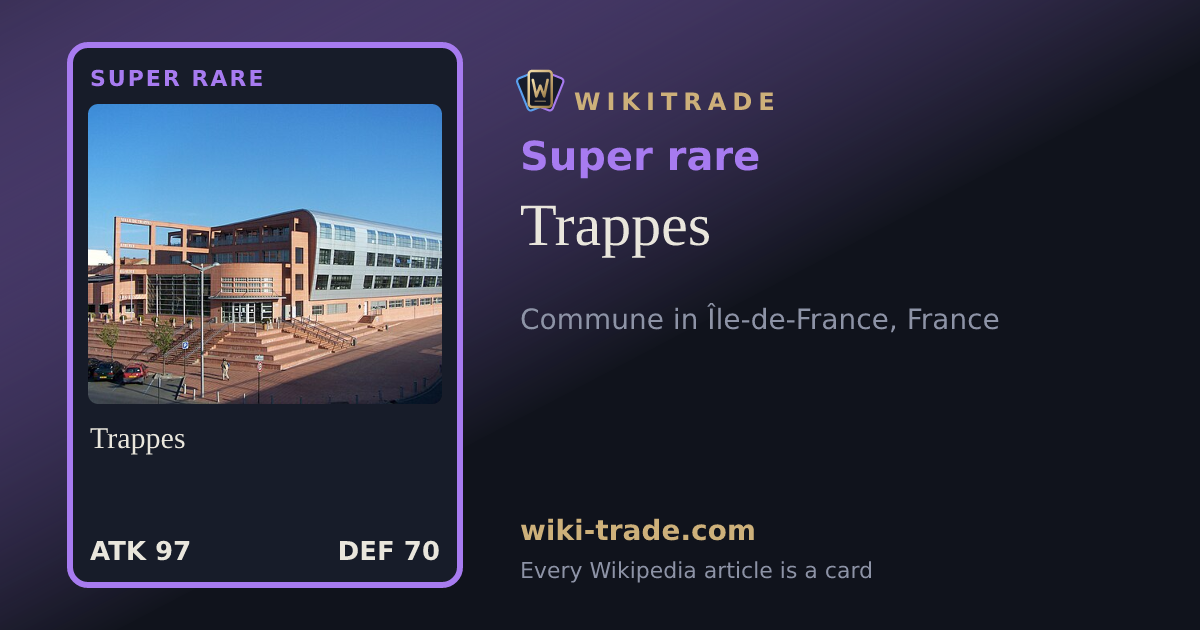Trappes — Super rare card