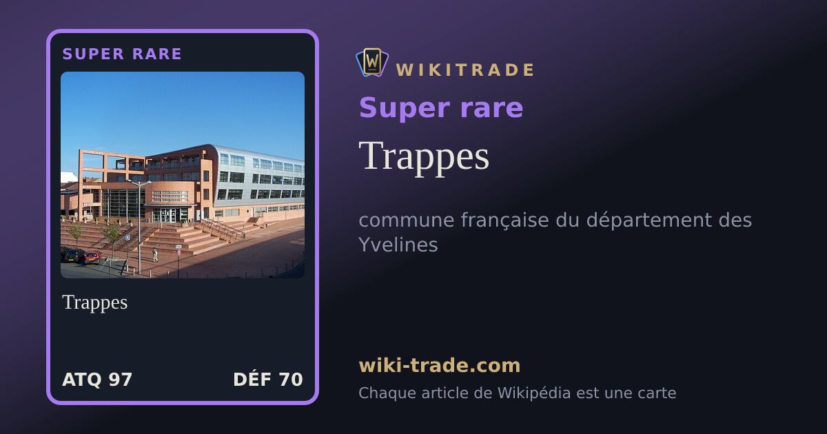 Trappes — carte Super rare