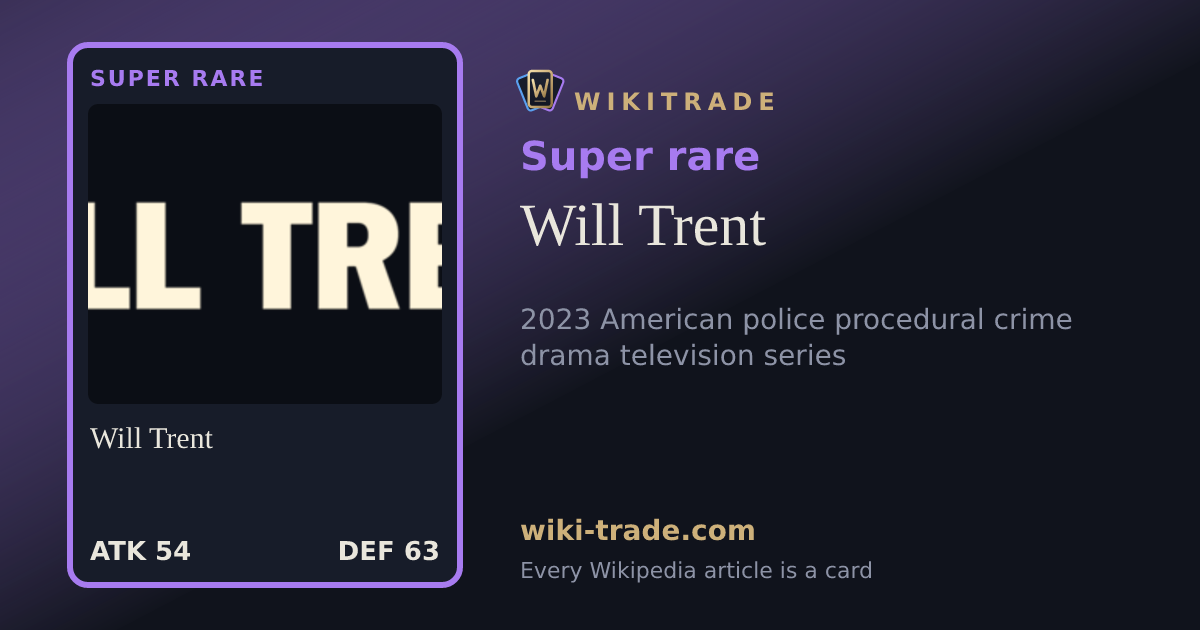 Will Trent — Super rare card