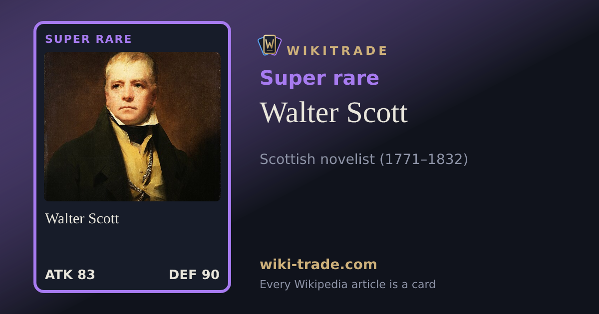 Walter Scott — Super rare card