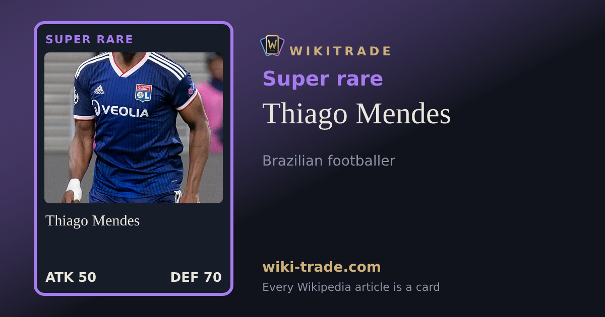 Thiago Mendes — Super rare card