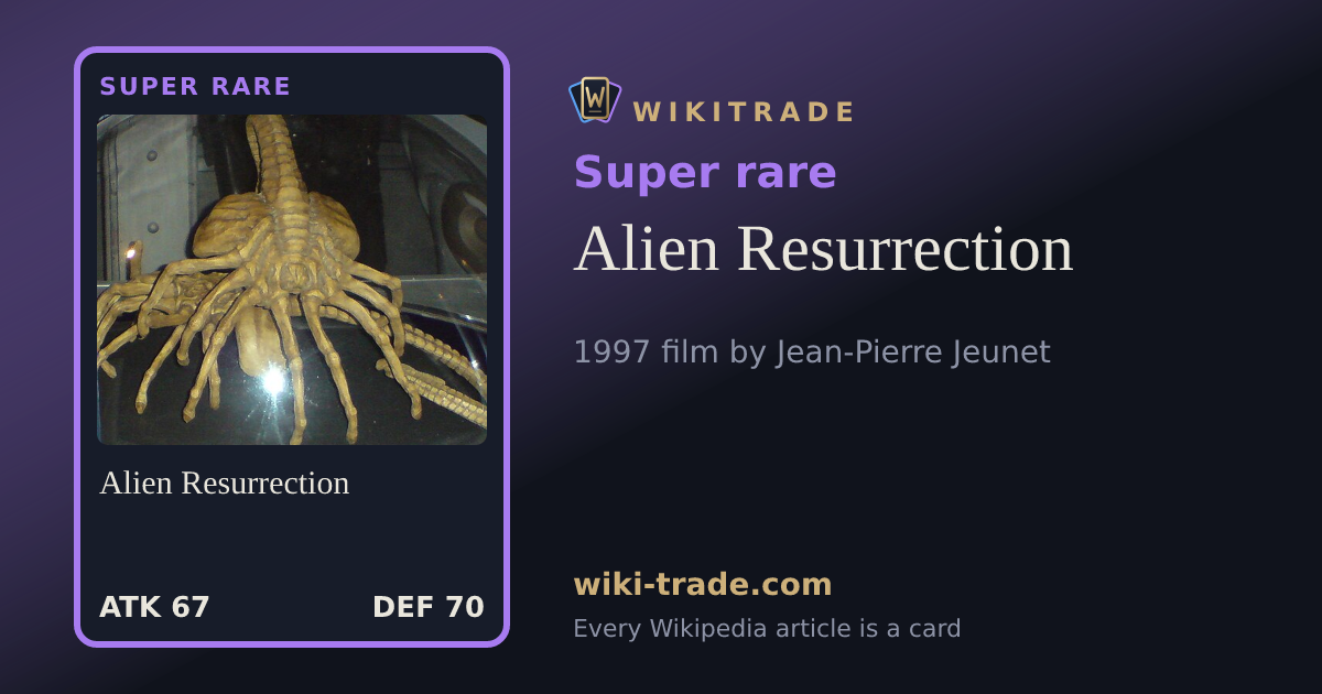 Alien Resurrection — Super rare card