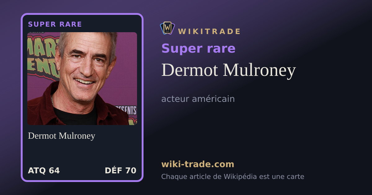 Dermot Mulroney — carte Super rare