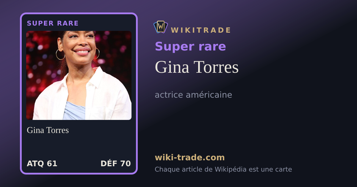 Gina Torres — carte Super rare
