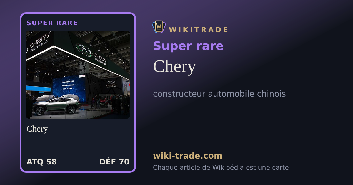 Chery — carte Super rare