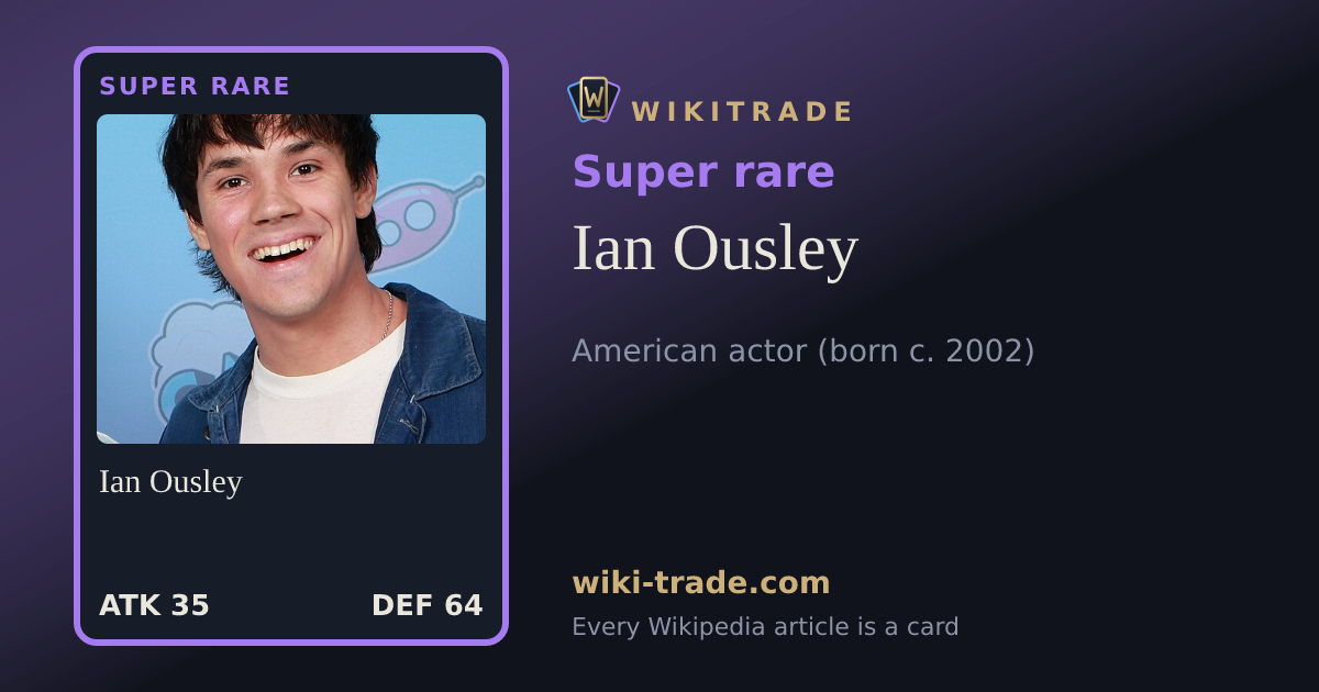 Ian Ousley — Super rare card