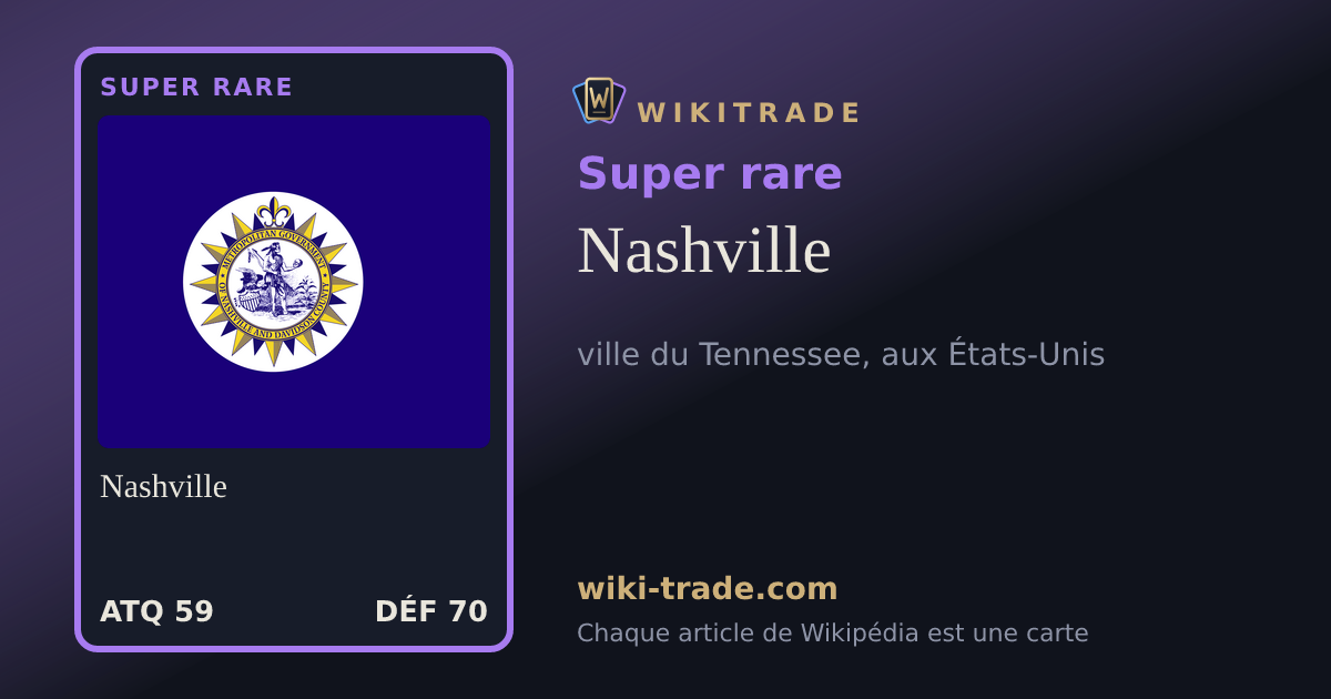 Nashville — carte Super rare