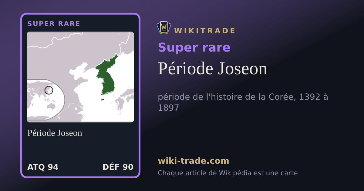 Période Joseon — carte Super rare