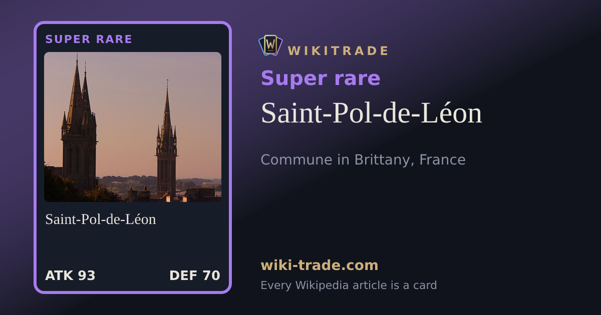 Saint-Pol-de-Léon — Super rare card