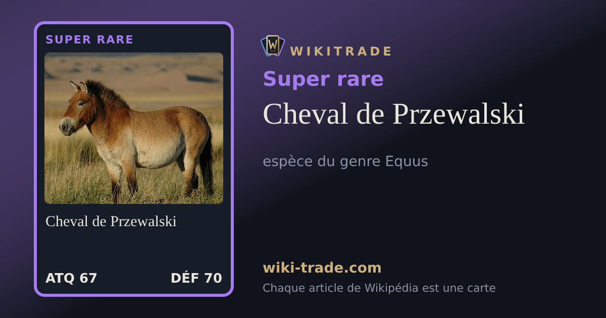 Cheval de Przewalski — carte Super rare