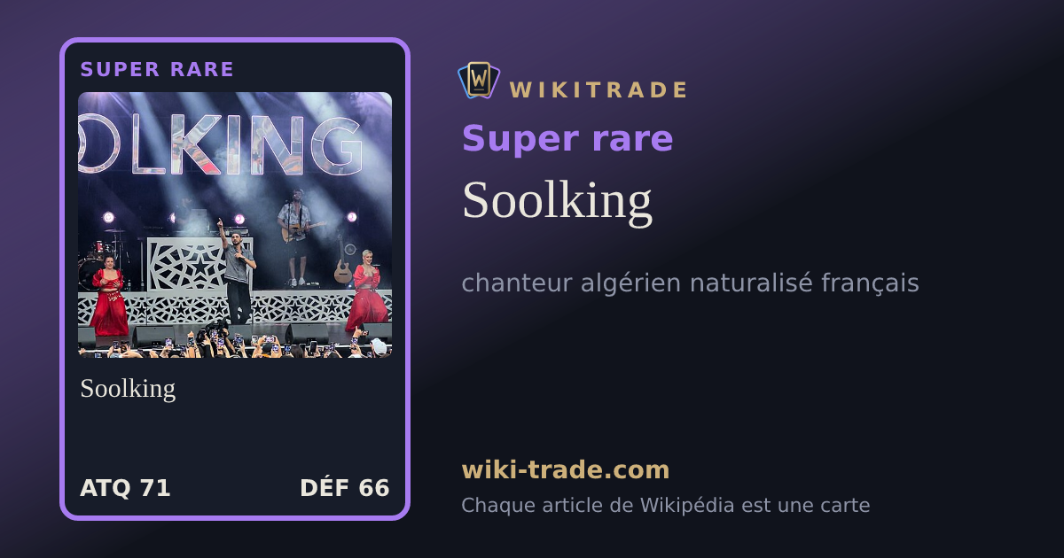 Soolking — carte Super rare
