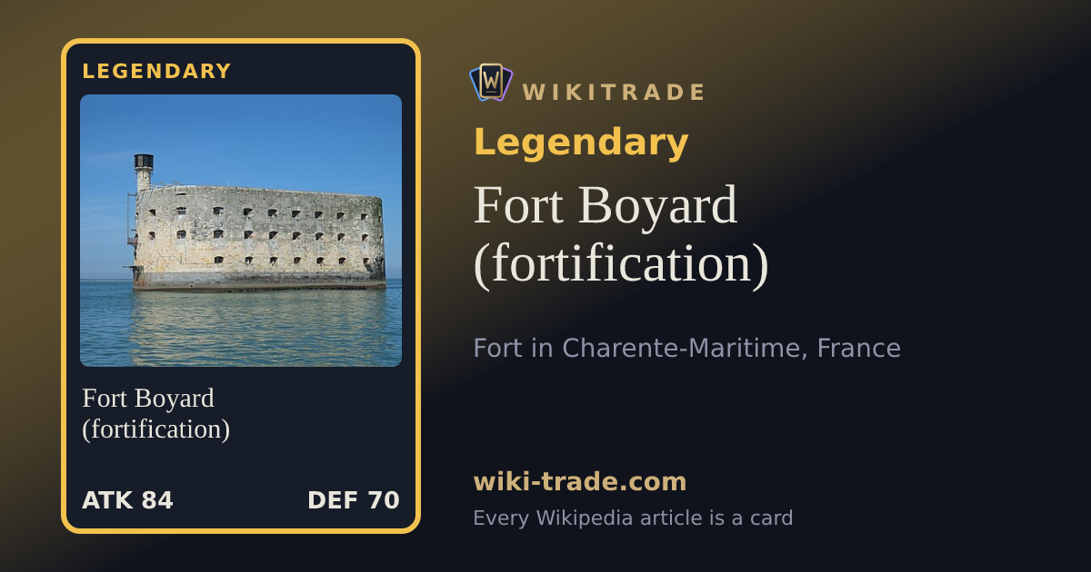 Fort Boyard (fortification) — Legendary card