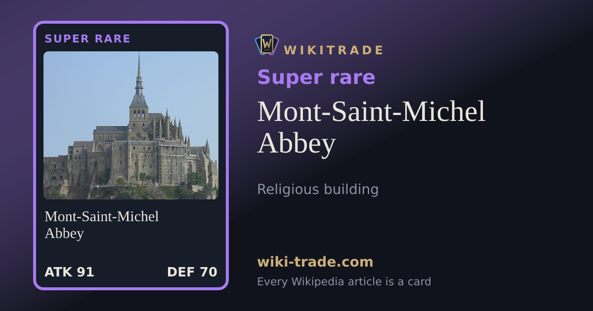 Mont-Saint-Michel Abbey — Super rare card