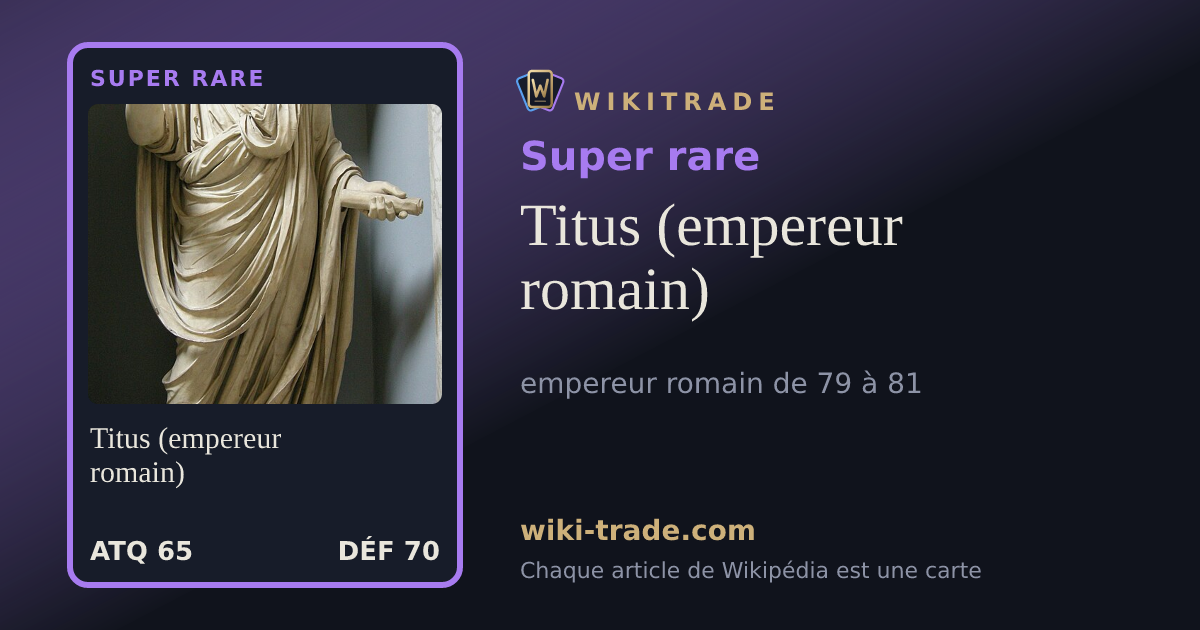 Titus (empereur romain) — carte Super rare