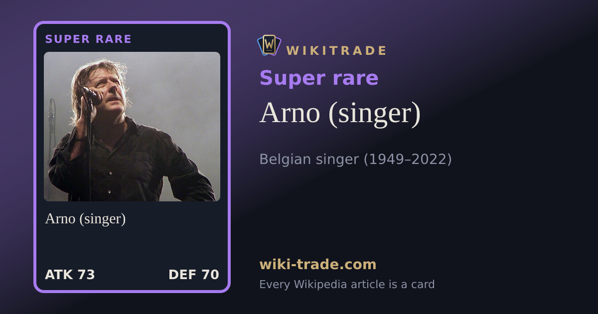 Arno (singer) — Super rare card