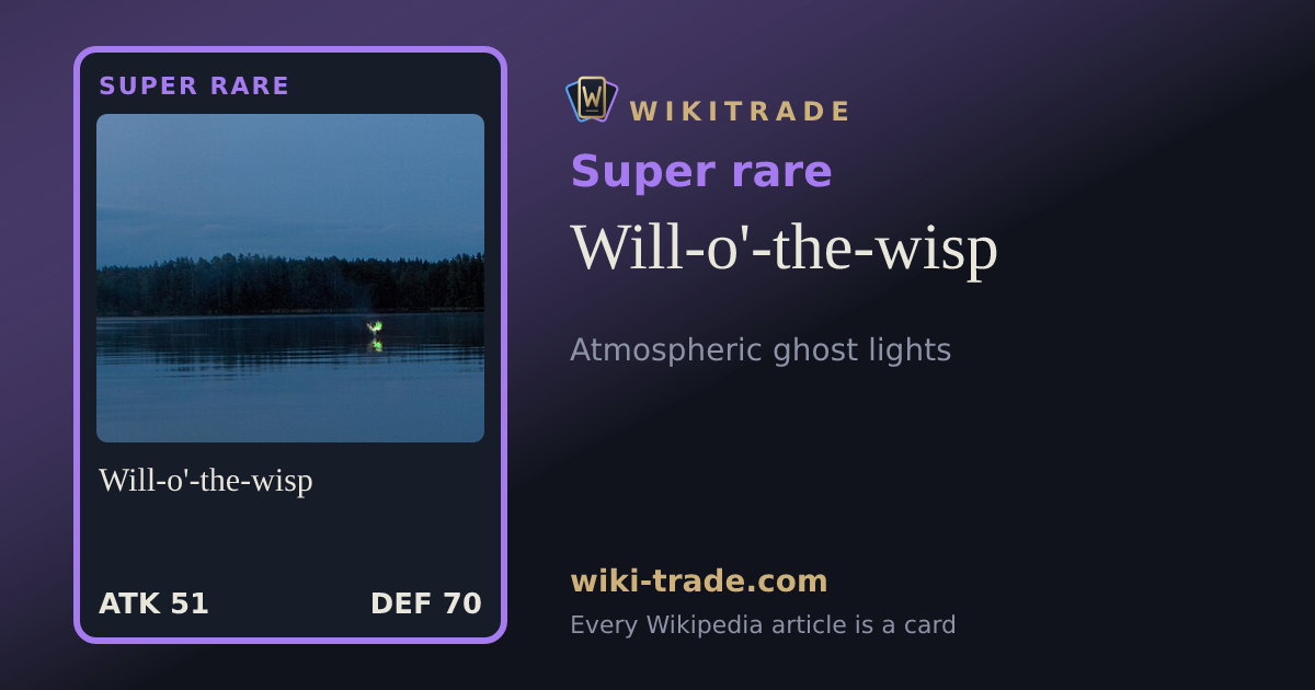 Will-o'-the-wisp — Super rare card