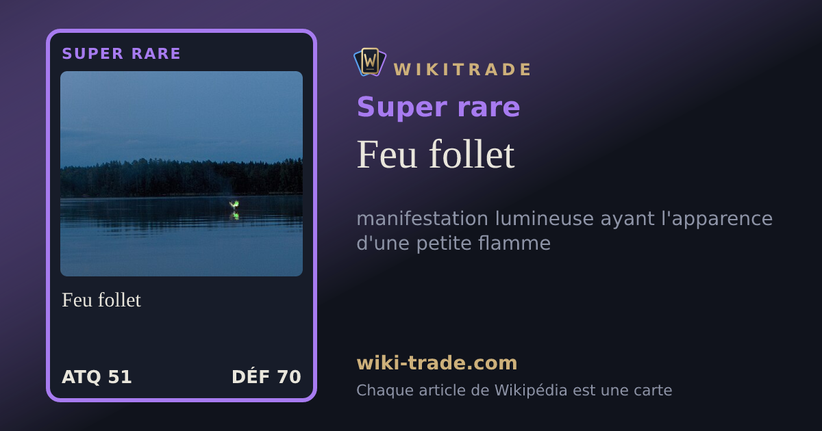 Feu follet — carte Super rare