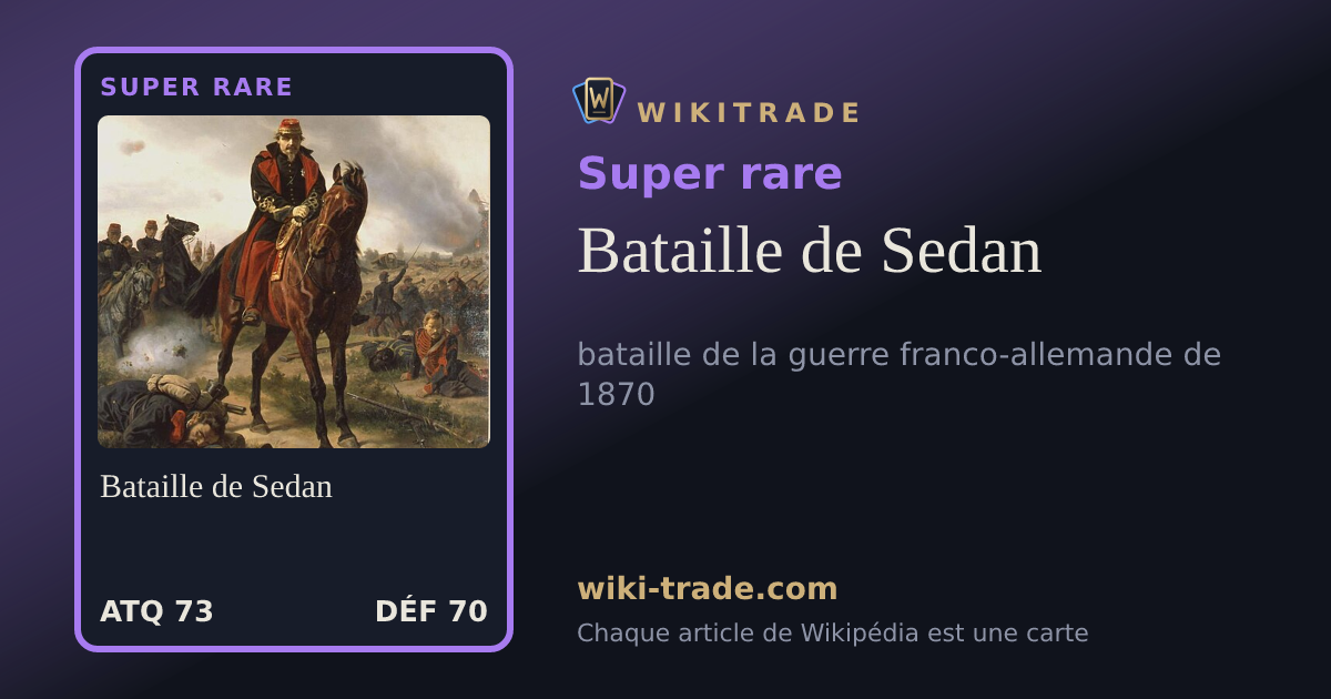 Bataille de Sedan — carte Super rare
