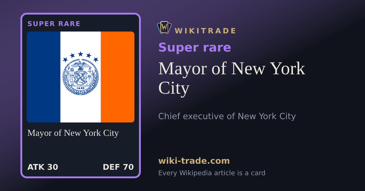 Mayor of New York City — Super rare card