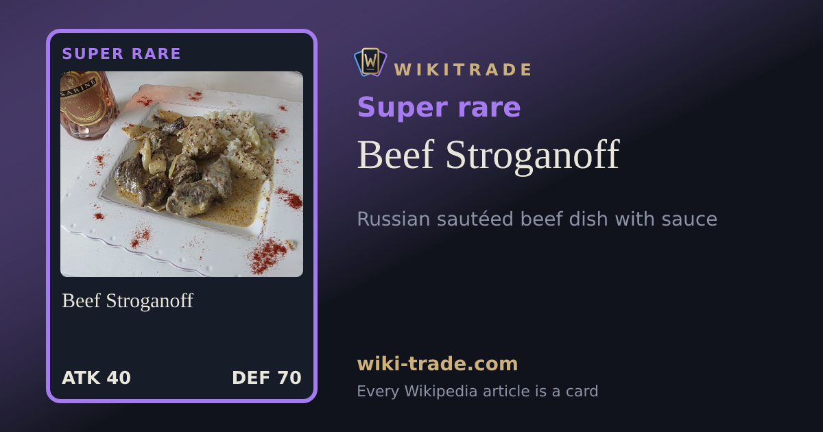Beef Stroganoff — Super rare card