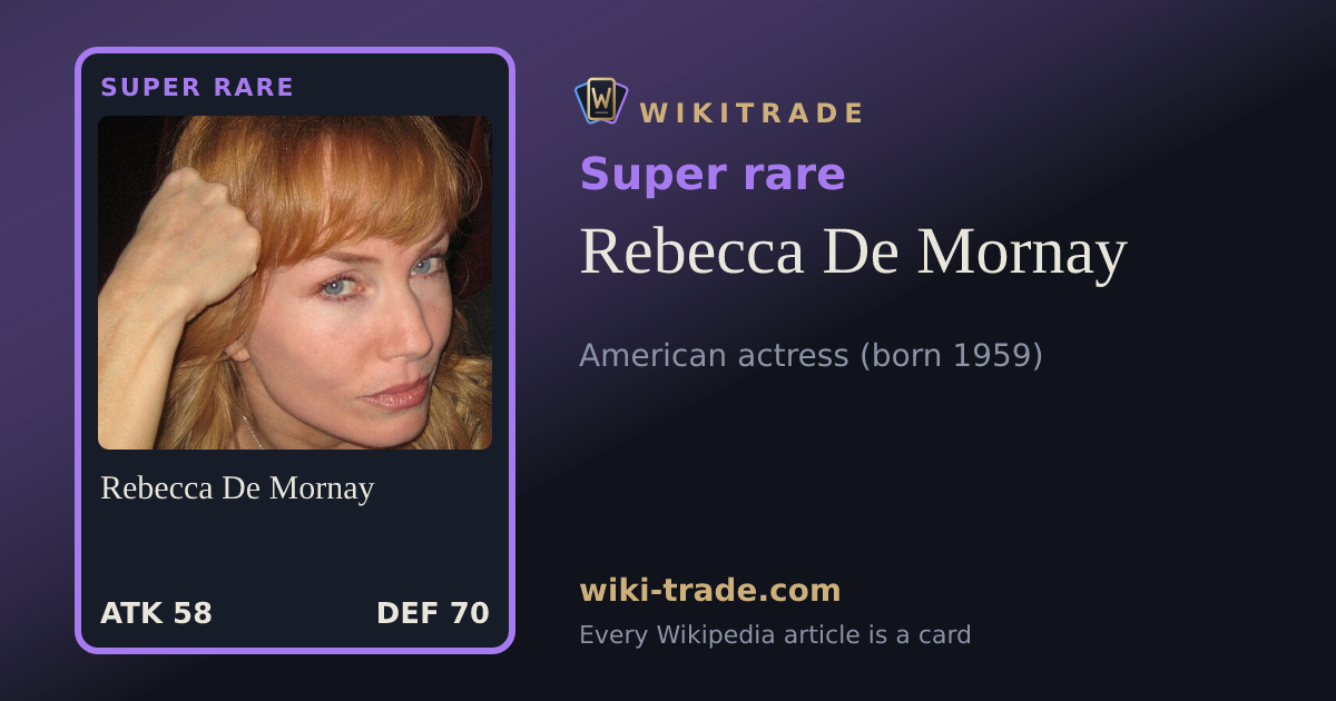 Rebecca De Mornay — Super rare card