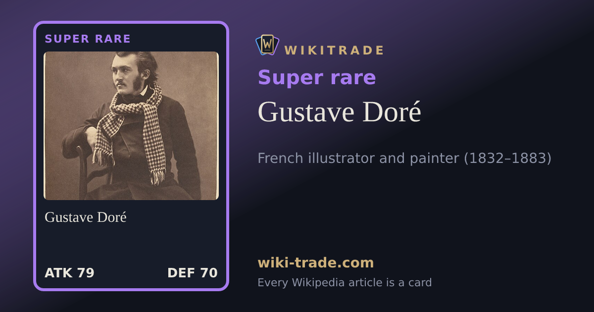 Gustave Doré — Super rare card