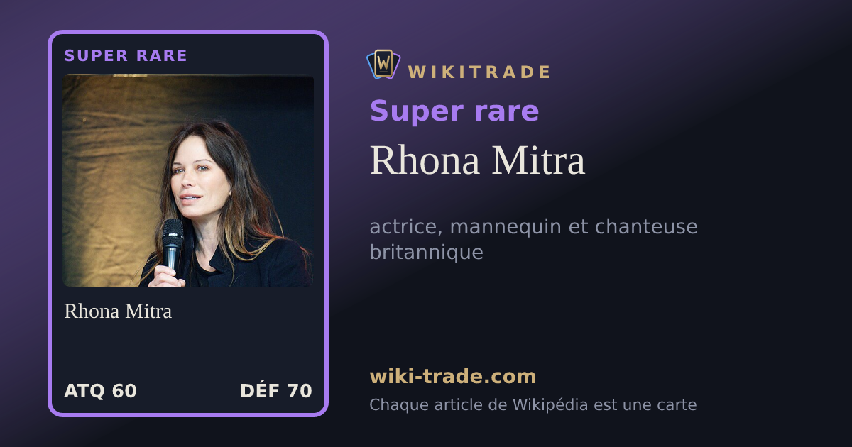Rhona Mitra — carte Super rare