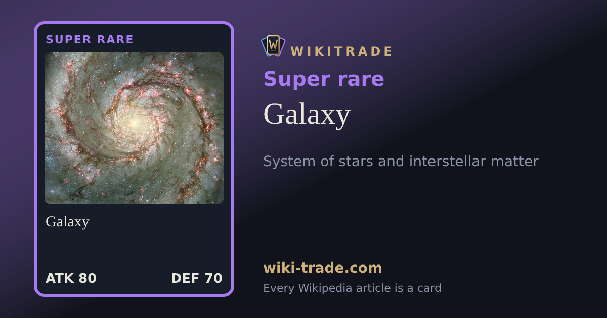 Galaxy — Super rare card
