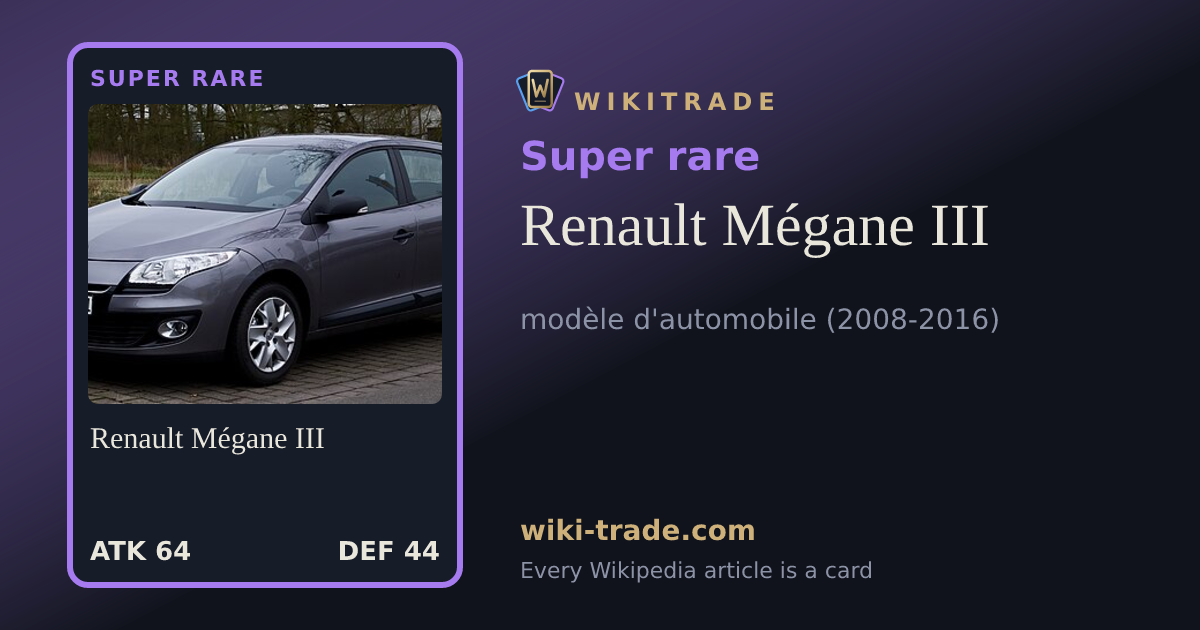 Renault Mégane III — Super rare card