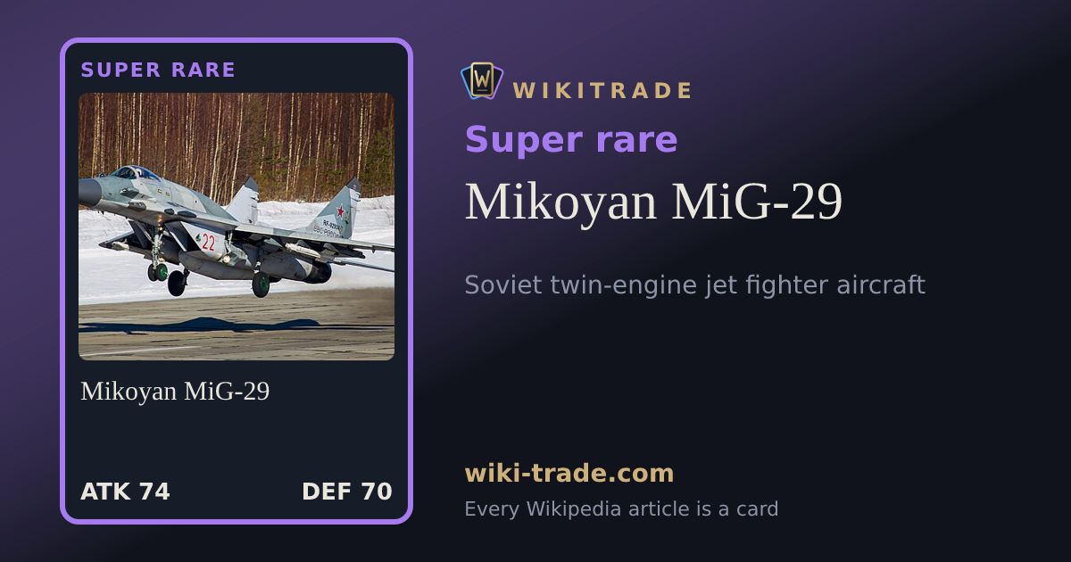 Mikoyan MiG-29 — Super rare card