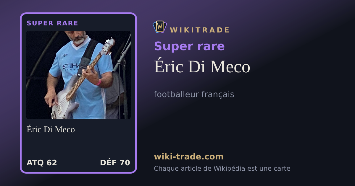 Éric Di Meco — carte Super rare