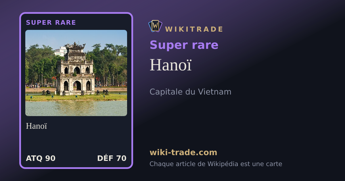 Hanoï — carte Super rare
