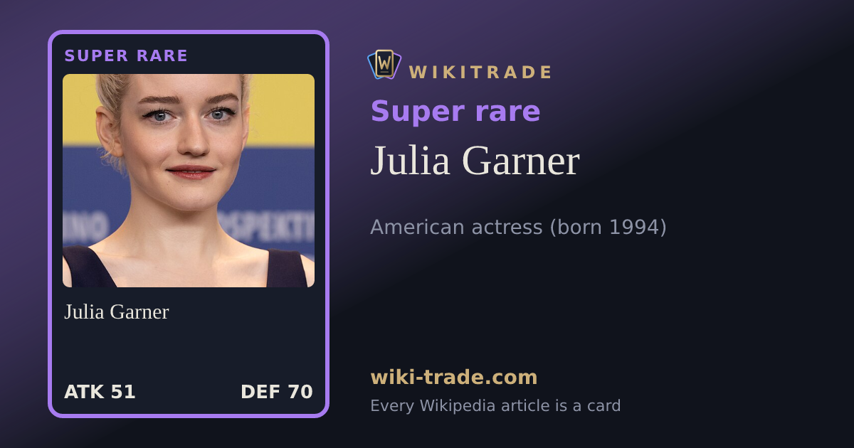 Julia Garner — Super rare card