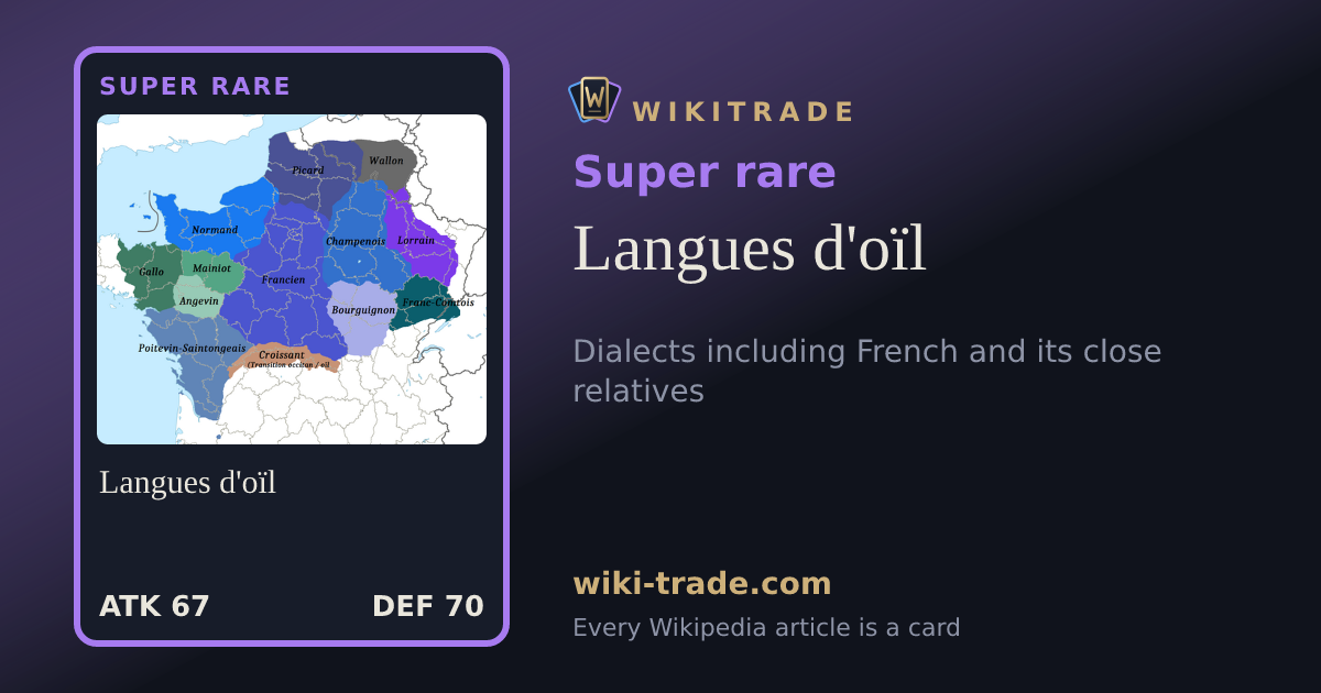 Langues d'oïl — Super rare card