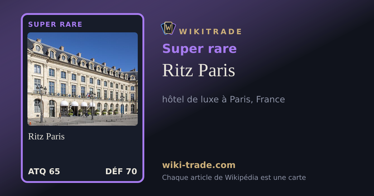 Ritz Paris — carte Super rare
