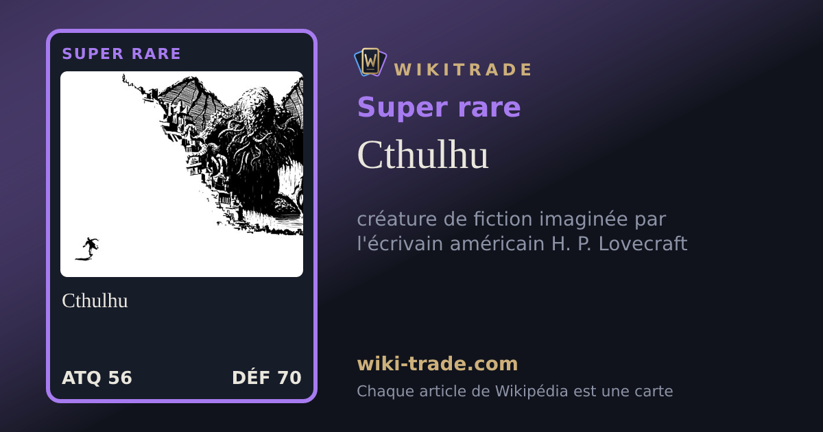 Cthulhu — carte Super rare